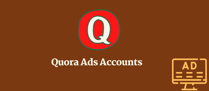 Buy Quora Ads Account